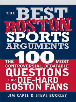 cover image of The Best Boston Sports Arguments